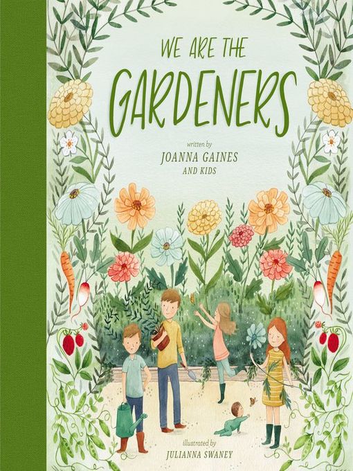 Title details for We Are the Gardeners by Joanna Gaines - Wait list